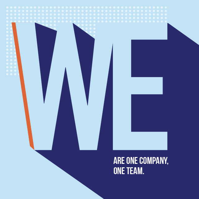 We are one company, one team.