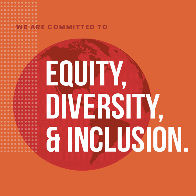 We are committed to equity, diversity, and inclusions.