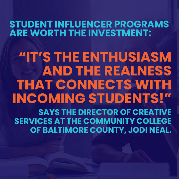 Quote from Jodi Neal against a blue background, "It's the enthusiasm and the realness that connects with incoming students!" 